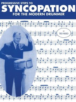 Progressive Steps to Syncopation for the Modern Drummer - Reed, Ted