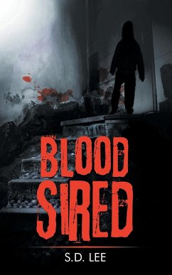 Blood Sired - Lee, S. D.