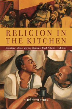 Religion in the Kitchen - Pérez, Elizabeth