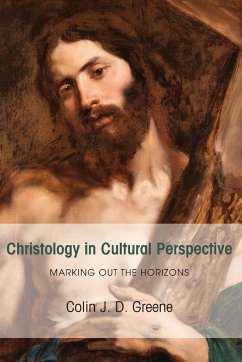 Christology in Cultural Perspective - Greene, Colin J. D.