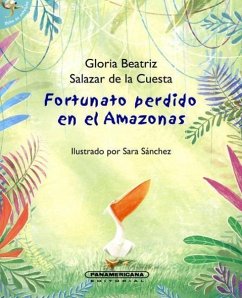 Fortunato Perdido En El Amazonas - Salazae De La Cuesta, Gloria Beatriz