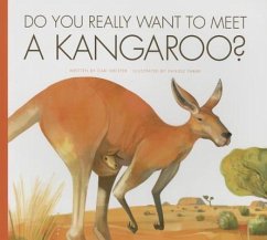 Do You Really Want to Meet a Kangaroo? - Meister, Cari