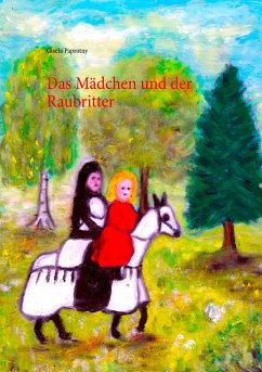 Das Mädchen und der Raubritter - Paprotny, Gisela