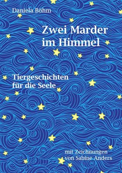 Zwei Marder im Himmel - Böhm, Daniela