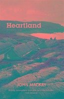 Heartland - Mackay, John