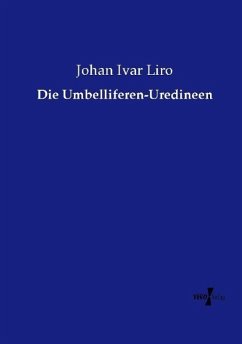 Die Umbelliferen-Uredineen - Liro, Johan Ivar