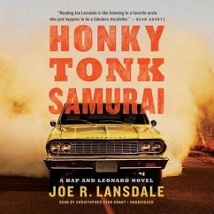 Honky Tonk Samurai - Lansdale, Joe R.