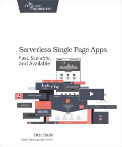 Serverless Single Page Apps - Rady, Ben