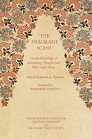 The Fragrant Scent - al-'Aydarus, 'Abd al-Rahman