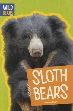 Sloth Bears - Gagne, Tammy