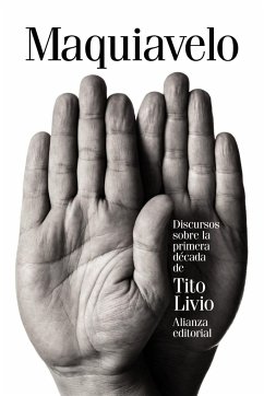 Discursos sobre la primera década de Tito Livio - Machiavelli, Niccolò