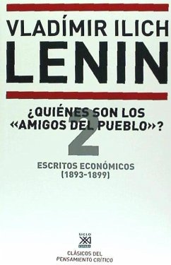 Escritos económicos 2, 1893-1899 : ¿quiénes son los 