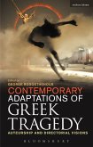 Contemporary Adaptations of Greek Tragedy Contemporary Adaptations of Greek Tragedy