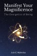 Manifest Your Magnificence - Bild 1