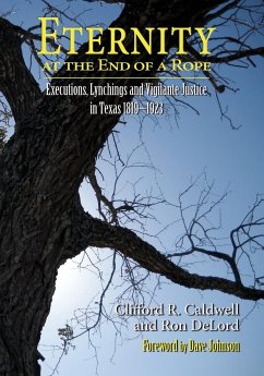 Eternity at the End of A Rope (Softcover) - Caldwell, Clifford R.; Delord, Ron