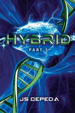 Hybrid Part 1: Volume 1 - Cepeda, Js