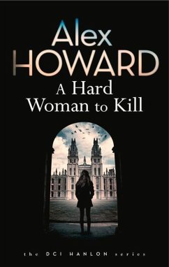 A Hard Woman to Kill: Volume 3 - Howard, Alex