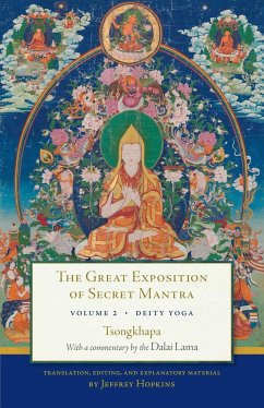 The Great Exposition of Secret Mantra, Volume 2 - H H the Fourteenth Dalai Lama; Tsong-Kha-Pa