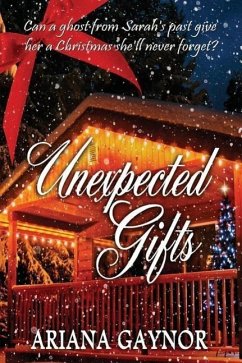 Unexpected Gifts - Gaynor, Ariana