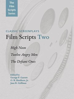 Film Scripts Two: High Noon, Twelve Angry Men, the Defiant Ones