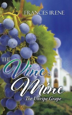 The Vine Is Mine