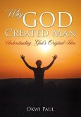 Why God Created Man