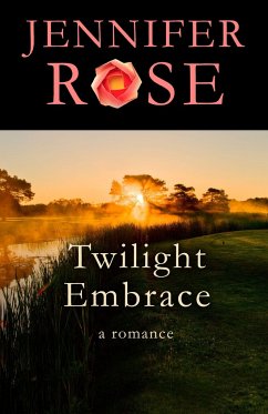 Twilight Embrace - Rose, Jennifer