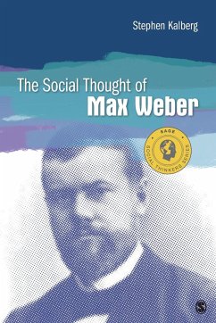 The Social Thought of Max Weber - Kalberg, Stephen