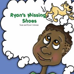 Ryan's Missing Shoes - Coleman, Sean; Coleman, Ryan