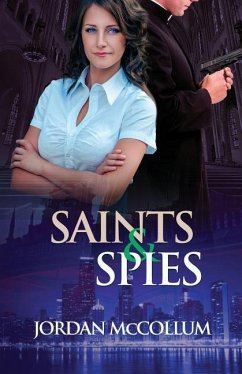 Saints & Spies - Mccollum, Jordan