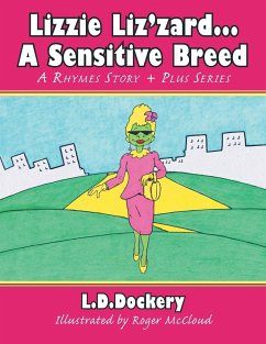 Lizzie Liz'zard . . . a Sensitive Breed - Dockery, L. D.