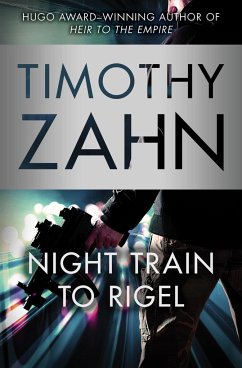 Night Train to Rigel - Zahn, Timothy