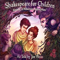 Shakespeare for Children - Shakespeare, William; Weiss, Jim