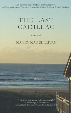 The Last Cadillac - Sullivan, Nancy Nau