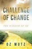 Challenge of Change: The Wizdom of Oz