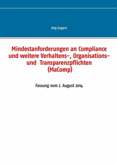 Mindestanforderungen an Compliance und weitere Verhaltens-, Organisations- und Transparenzpflichten (MaComp)