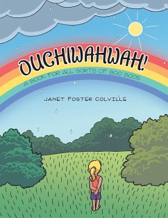 OUCHIWAHWAH! - Colville, Janet Foster