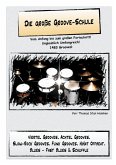 Die große Groove-Schule Die große Groove-Schule
