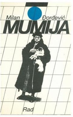 Mumija - Djordjevic, Milan