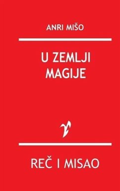 U Zemlji Magije - Miso, Anri