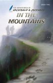 In the Mountains (The Adventures of Archibald and Jockabeb)