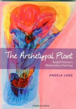 The Archetypal Plant - Lord, Angela