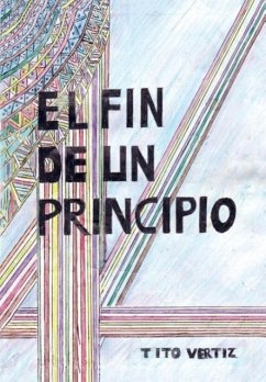 El fin de un principio - Vertiz, Tito