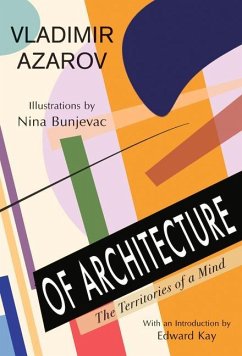 Of Architecture: The Territories of a Mind - Azarov, Vladimir