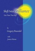 Shift Into Brilliance