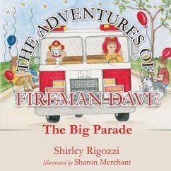 The Adventures of Fireman Dave - Rigozzi, Shirley