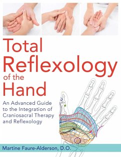 Total Reflexology of the Hand - Faure-Alderson, Martine