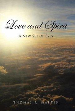 Love and Spirit - Martin, Thomas R.