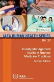 Quality Management Audits in Nuclear Medicine Practices