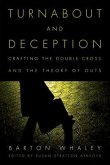 Turnabout and Deception: Crafting the Double-Cross and the Theory of Outs